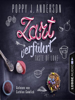 cover image of Taste of Love--Zart verführt--Die Köche von Boston 3